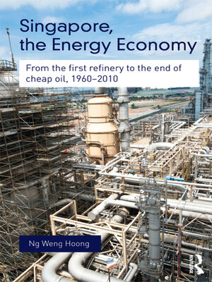 cover image of Singapore, the Energy Economy
